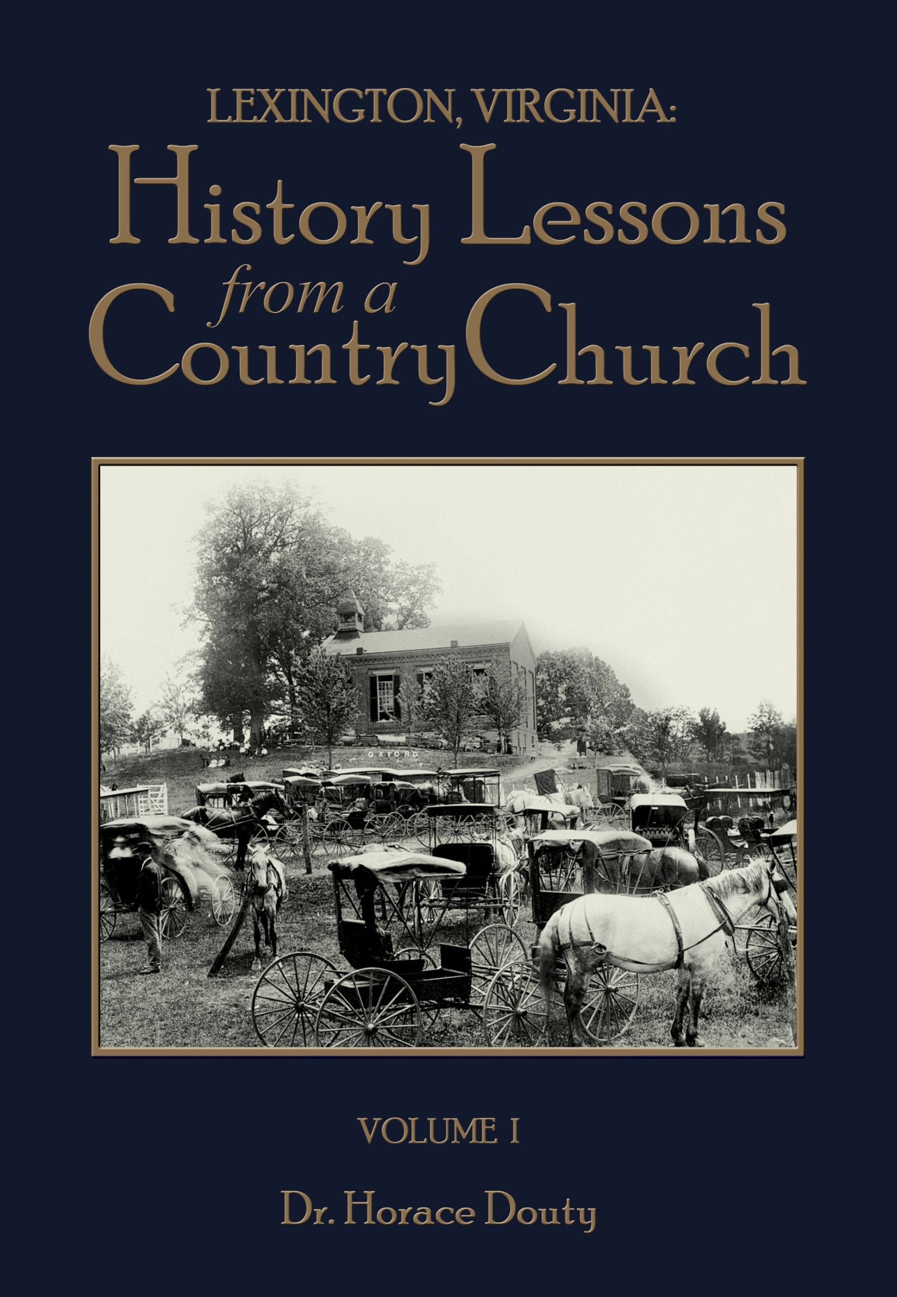 History Lessons from a Country Church: Volume I featured image